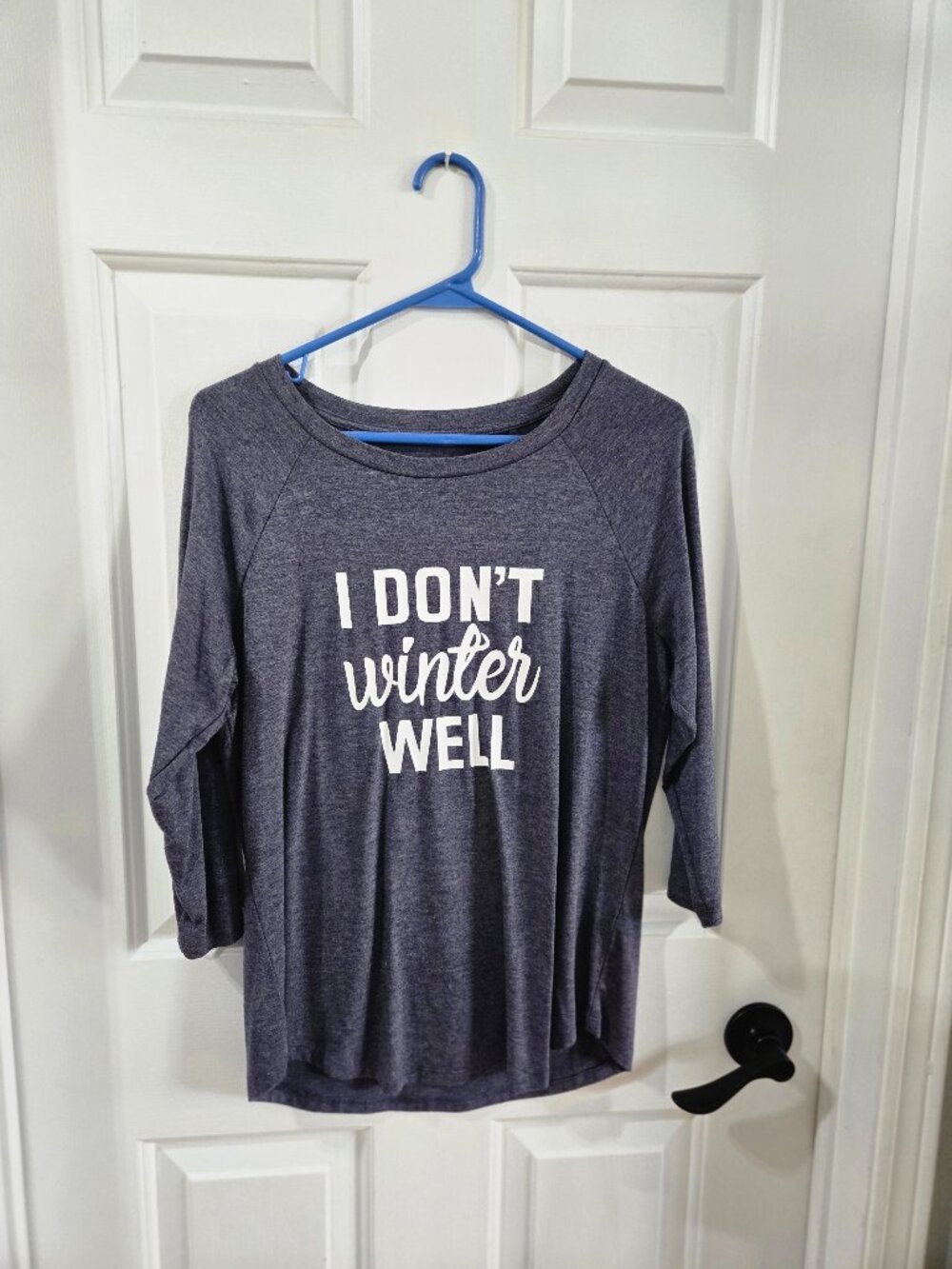 Don't Winter Well Long Sleeve Tee